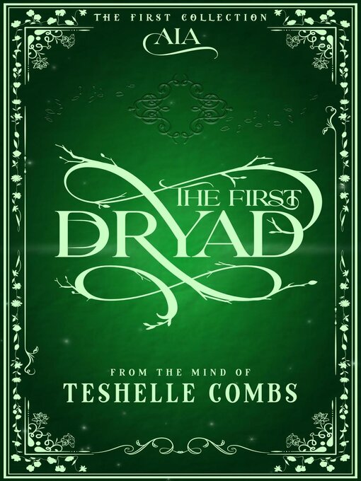Title details for The First Dryad by Teshelle Combs - Available